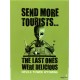Send More Tourists Magnet